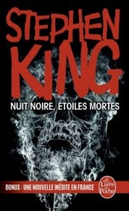 "Nuit noire étoiles mortes" + 1 nouvelle inédite au Livre de Poche