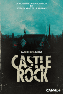 Première diffusion de Castle Rock en France (Canal+)