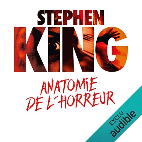 stephen king anatomie horreur audible livre audio