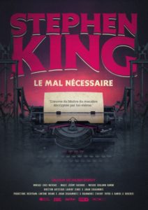 [FR] Rediffusion du documentaire "Stephen King - Le mal nécessaire"