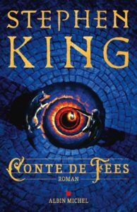 "Conte de Fées" de Stephen King en livre audio par Audiolib