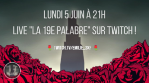 [FR] Live Twitch "La 19e Palabre" : théories et concepts du Pistolero