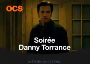 [FR] Soirée "Danny Torrance" sur OCS Pulp