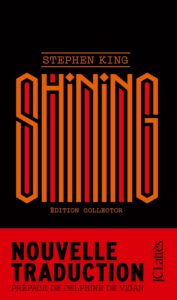[FR] Parution de la nouvelle traduction collector de "Shining"