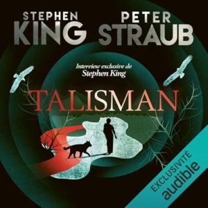 [FR] La nouvelle traduction de "Talisman" en livre audio