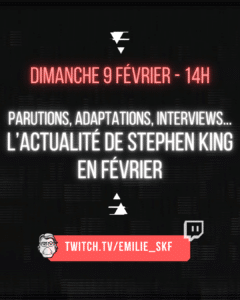 [FR] Live Twitch : l'actu de Stephen King en janvier !