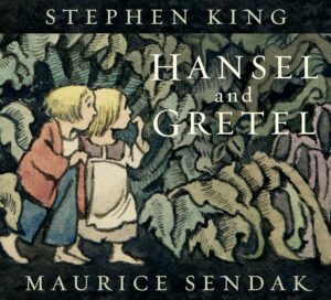 [ANG] "Hansel et Gretel" réécrit par Stephen King