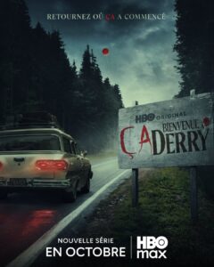 [FR] Début de diffusion de la série "Ça : Bienvenue à Derry"