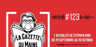 L’actualité de Stephen King du 29 septembre au 26 octobre | La Gazette du Maine n°123 !